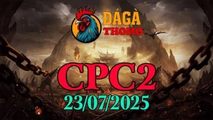 Xem Lại Đá Gà C2 Hôm Nay Ngày 23/07/2025