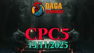 Phát Lại Clip Đá Gà Trực Tiếp Thomo CPC5 Ngày 13/11/2025